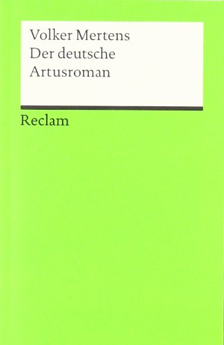 - Der deutsche Artusroman