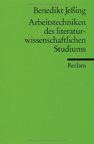 - Arbeitstechniken des literaturwissenschaftlichen Studiums