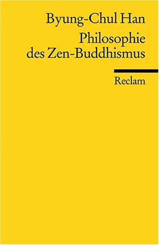 - Philosophie des Zen-Buddhismus
