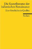 - Gelehrte Künstler: Maler, Bildhauer und Architekten der Renaissance über Kunst