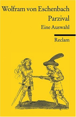 - Parzival: Eine Auswahl