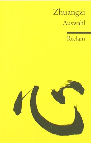 - Zhuangzi: Auswahl