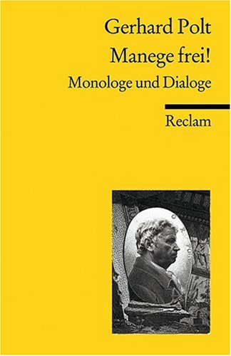 - Manege frei!: Monologe und Dialoge