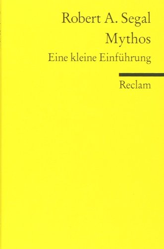 - Mythos: Eine kleine Einführung: Eine kurze Einführung. Neuübersetzung