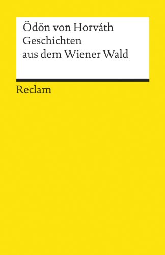  - Geschichten aus dem Wiener Wald: Volksstück
