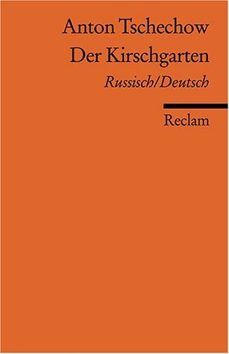  - Der Kirschgarten [Zweisprachig]