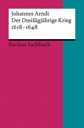 - Der Dreißigjährige Krieg 1618-1648