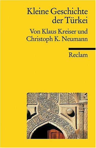 - Kleine Geschichte der Türkei
