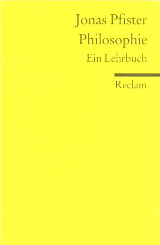  - Philosophie: Ein Lehrbuch