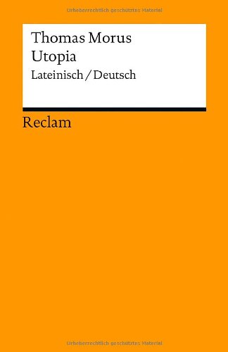  - Utopia: Lateinisch/Deutsch