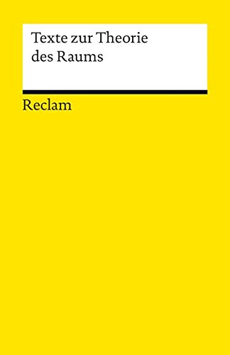 Günzel, Stephan - Texte zur Theorie des Raums (Reclams Universal-Bibliothek)