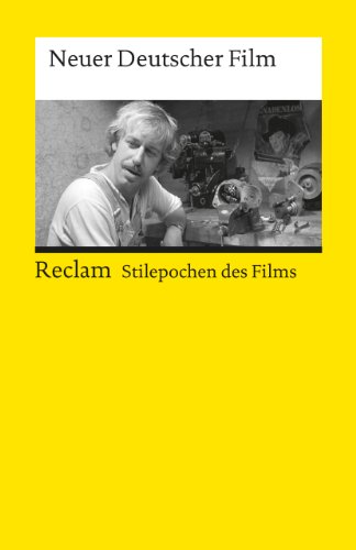 - Neuer Deutscher Film: (Stilepochen des Films)