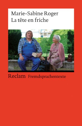 - La tête en friche: (Fremdsprachentexte)