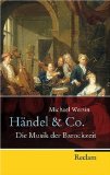  - Händels Oratorien: Ein musikalischer Werkführer