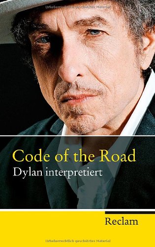 - Code of the Road: Dylan interpretiert