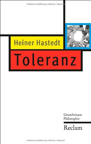 - Toleranz: Grundwissen Philosophie