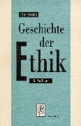  - Geschichte der Ethik