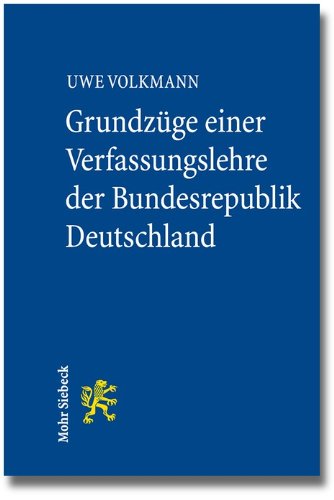 - Grundzüge einer Verfassungslehre der Bundesrepublik Deutschland