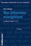 - Theologischer Kommentar zum Neuen Testament (ThKNT): Das Johannesevangelium 01. Kapitel 1 - 10: Bd. 4/1