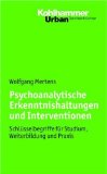  - Psychoanalyse: Grundlagen, Behandlungstechnik und angewandte Psychoanalyse (Urban-Taschenbucher)