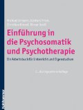  - Neurotische Störungen und Psychosomatische Medizin: Mit einer Einführung in Psychodiagnostik und Psychotherapie. Compact Lehrbuch