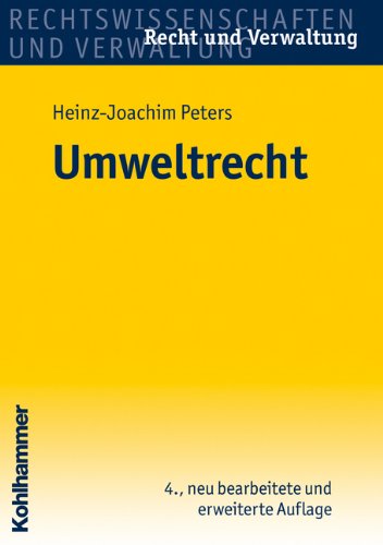  - Umweltrecht (Recht Und Verwaltung)