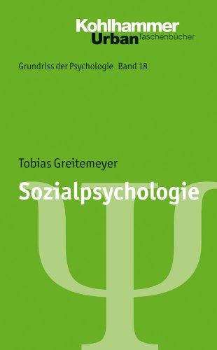  - Grundriss der Psychologie: Sozialpsychologie: Band 18 (Urban-Taschenbucher)
