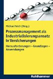  - Prozessmanagement in der Assekuranz