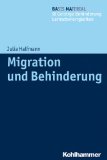  - Behinderung und Migration: Inklusion, Diversität, Intersektionalität (German Edition)