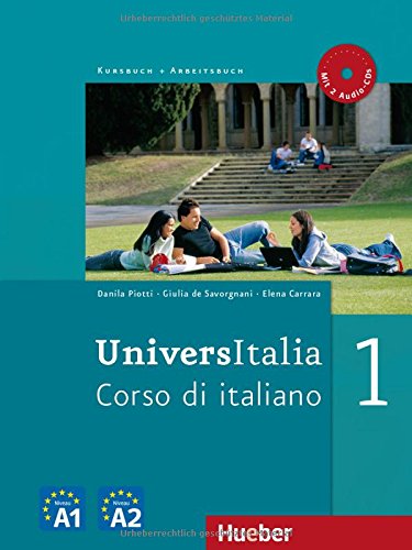  - UniversItalia 1: Corso di italiano / Kurs- und Arbeitsbuch mit 2 Audio-CDs