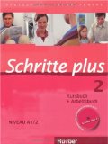  - Schritte plus 3. Kursbuch + Arbeitsbuch mit Audio-CD zum Arbeitsbuch: Deutsch als Fremdsprache. Niveau A2/1 Kursbuch + Arbeitsbuch