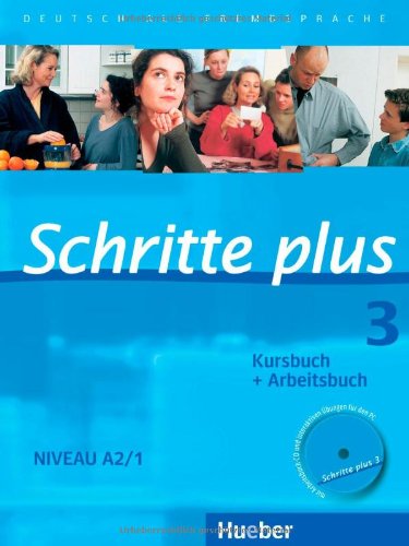 - Schritte plus 3. Kursbuch + Arbeitsbuch mit Audio-CD zum Arbeitsbuch: Deutsch als Fremdsprache. Niveau A2/1 Kursbuch + Arbeitsbuch