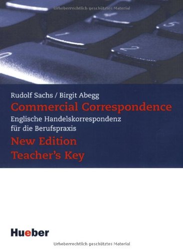  - Commercial Correspondence, Teacher's Key