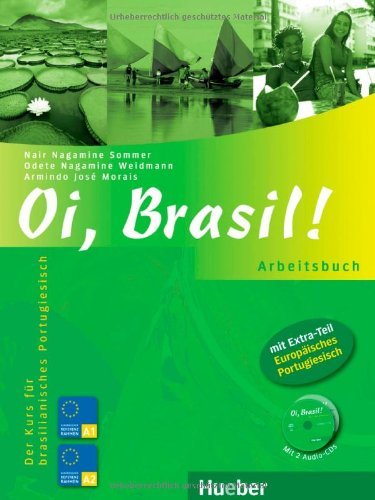 - Oi, Brasil! Arbeitsbuch: Der Kurs für brasilianisches Portugiesisch