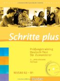  - Prüfungstraining DaF: Deutsch-Test für Zuwanderer: Übungsbuch mit CDs. Inkl. Hörtexte, Lösungen und Beispiele