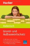  - Großes Übungsbuch Italienisch: 3.000 Übungssätze zu allen wichtigen Grammatikthemen
