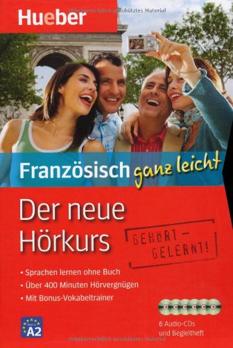 - Der neue Hörkurs Französisch ganz leicht: Sprachen lernen ohne Buch