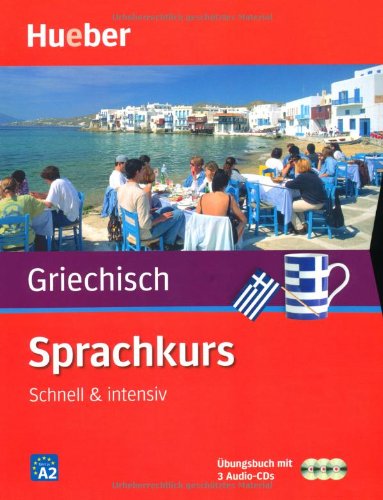  - Sprachkurs Griechisch: Schnell & intensiv / Paket