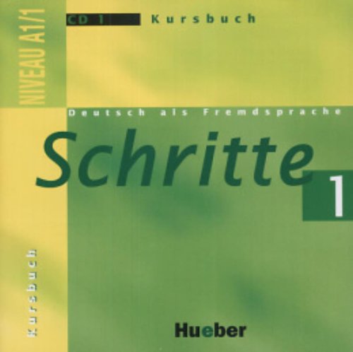 - Schritte 1. Audio-CD zum Kursbuch. Deutsch als Fremdsprache
