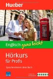  - Englisch ganz leicht Hörkurs für Fortgeschrittene. 4 CDs: Sprachen lernen ohne Buch