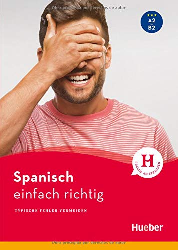 Hueber - Spanisch  einfach richtig