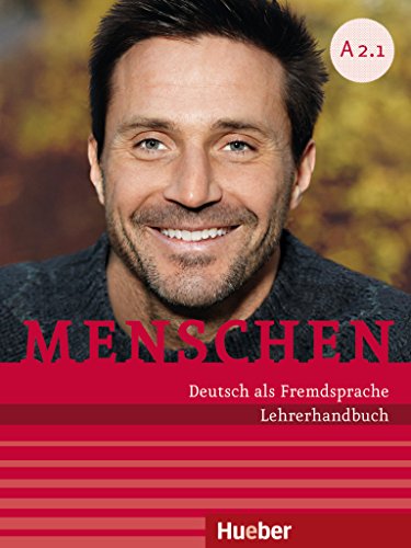 Kalender, Susanne - Menschen A2/1: Deutsch als Fremdsprache / Lehrerhandbuch A2/1