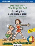  - Was ziehen wir heute an?: Kinderbuch Deutsch-Italienisch