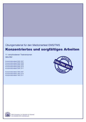  - Konzentriertes und sorgfältiges Arbeiten: Übungsmaterial für den Medizinertest EMS/TMS