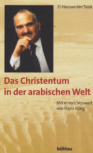 bin Talal, El Hassan - Das Christentum in der arabischen Welt