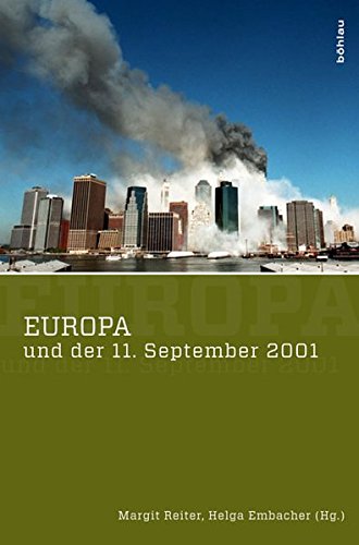 Reiter, Margit / Embacher, Helga (HG) - Europa und der 11. September 2001