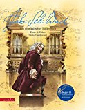  - Ludwig van Beethoven: Leben und Werk des großen Komponisten (Musikalisches Bilderbuch mit CD)