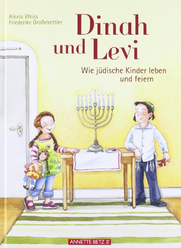 - Dinah und Levi: Wie jüdische Kinder leben und feiern
