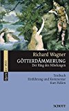 Pahlaen, Kurt - Das Rheingold: Der Ring des Nibelungen. WWV 86 A. Textbuch/Libretto. (Opern der Welt)