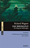 Pahlen, Kurt - Siegfried: Der Ring des Nibelungen. WWV 86 C. Textbuch/Libretto. (Opern der Welt, Band 8034)